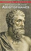 The Complete Plays of Aristophanes