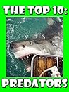 The Top 10: Preda...