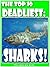 Top 10: Deadliest Sharks
