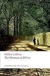 The Woman in White by Wilkie Collins