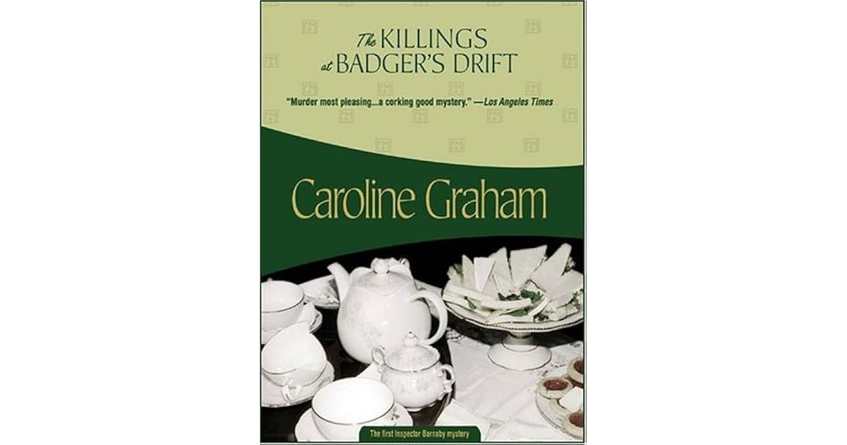 The Killings At Badger S Drift By Caroline Graham