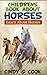Childrens Book about Horses...