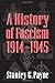 A History of Fascism, 1914-...