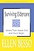 Surviving Eldercare: Where Their Needs End and Yours Begin (The MidLife Maze Series Book 1)