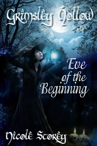 Eve of the Beginning (Grimsley Hollow #0.5)