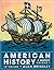 American History: A Survey, Volume 1