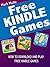 Free Games to Play on Kindle Fire by Mark Mulle