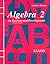 Solutions Manual for Algebra 2  by John H. Saxon Jr.