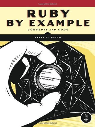 Ruby by Example: Concepts and Code (Paperback)