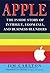 Apple:: The Inside Story of...