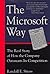 The Microsoft Way by Randall E. Stross
