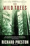 The Wild Trees: A...