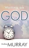 Waiting on God