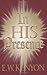 In His Presence