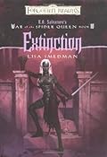 Extinction (Forgotten Realms: War of the Spider Queen, #4)