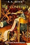 The Confessed: An...