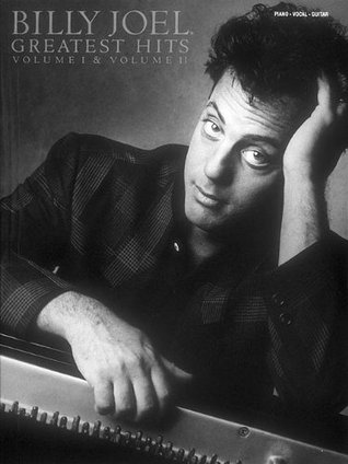 Billy Joel - Greatest Hits, Volumes 1 and 2 (Sheet music)