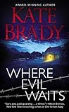 Where Evil Waits