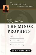 Exploring the Minor Prophets