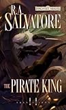 The Pirate King by R.A. Salvatore