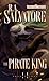 The Pirate King (Forgotten Realms: Transitions, #2; Legend of Drizzt, #18)