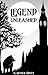 Legend Unleashed (Keeping Secrets Book 1)