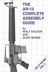 AR-15 Complete Assembly Guide