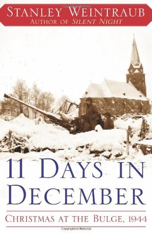 11 Days in December: Christmas at the Bulge, 1944 (Hardcover)