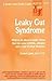 Leaky Gut Syndrome