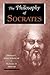 The Philosophy Of Socrates
