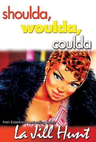 Shoulda Woulda Coulda (Paperback)