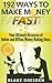 192 Ways to Make Money Fast...