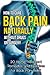 How to Cure Back Pain Naturally Without Drugs or Surgery: 20 Home Treatment Remedies and Exercises for Back Pain Relief (Back Pain Cure, Back Pain Solutions, ... How to Cure Back Pain, Back Pain Cure)