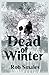 The Dead of Winter