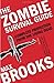 The Zombie Survival Guide by Max Brooks