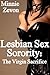 Lesbian Sex Sorority: The Virgin Sacrifice