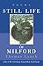 Still Life in Milford: Poems