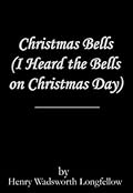 Christmas Bells (I Heard the Bells on Christmas Day)