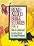 Read Aloud Bible Stories: V...