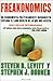 Freakonomics by Steven D. Levitt