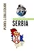 Serbia: Picture Book (Educational Children's Books Collection) - Level 2 (Planet Collection 222)