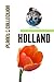 Holland: Picture Book (Educational Children's Books Collection) - Level 2 (Planet Collection 197)