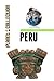 Peru: Picture Book (Educational Children's Books Collection) - Level 2 (Planet Collection 204)