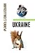 Ukraine: Picture Book (Educational Children's Books Collection) - Level 2 (Planet Collection 211)