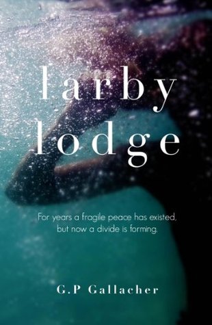 Larby Lodge (Kindle Edition)