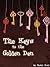 The Keys to the Golden Den by Susan Scott