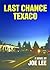 Last Chance Texaco (Oakdale Book 4)