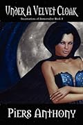 Under a Velvet Cloak