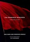 The Communist Manifesto by Karl Marx The Communist Manifesto by Karl Marx