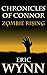Chronicles of Connor: Zombie Rising
